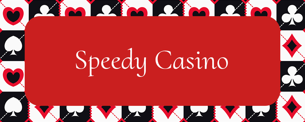 Engagerande översikt över Speedy Casino 